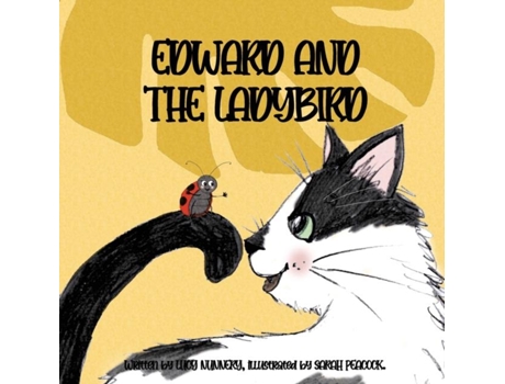 Livro Edward And The Ladybird de Lucy Nunnery (Inglês)