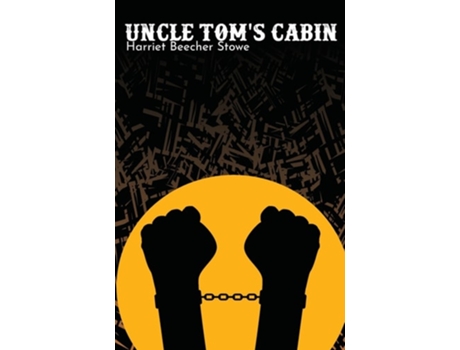 Livro Uncle Toms Cabin de Professor Harriet Beecher Stowe (Inglês)