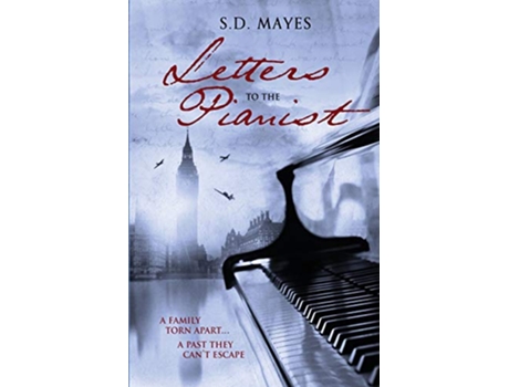 Livro Letters to the Pianist de Sd Mayes (Inglês)