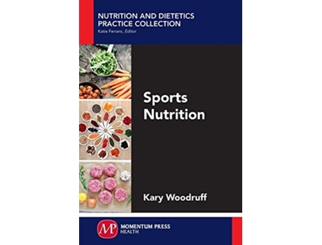 Livro Sports Nutrition de Kary Woodruff (Inglês)