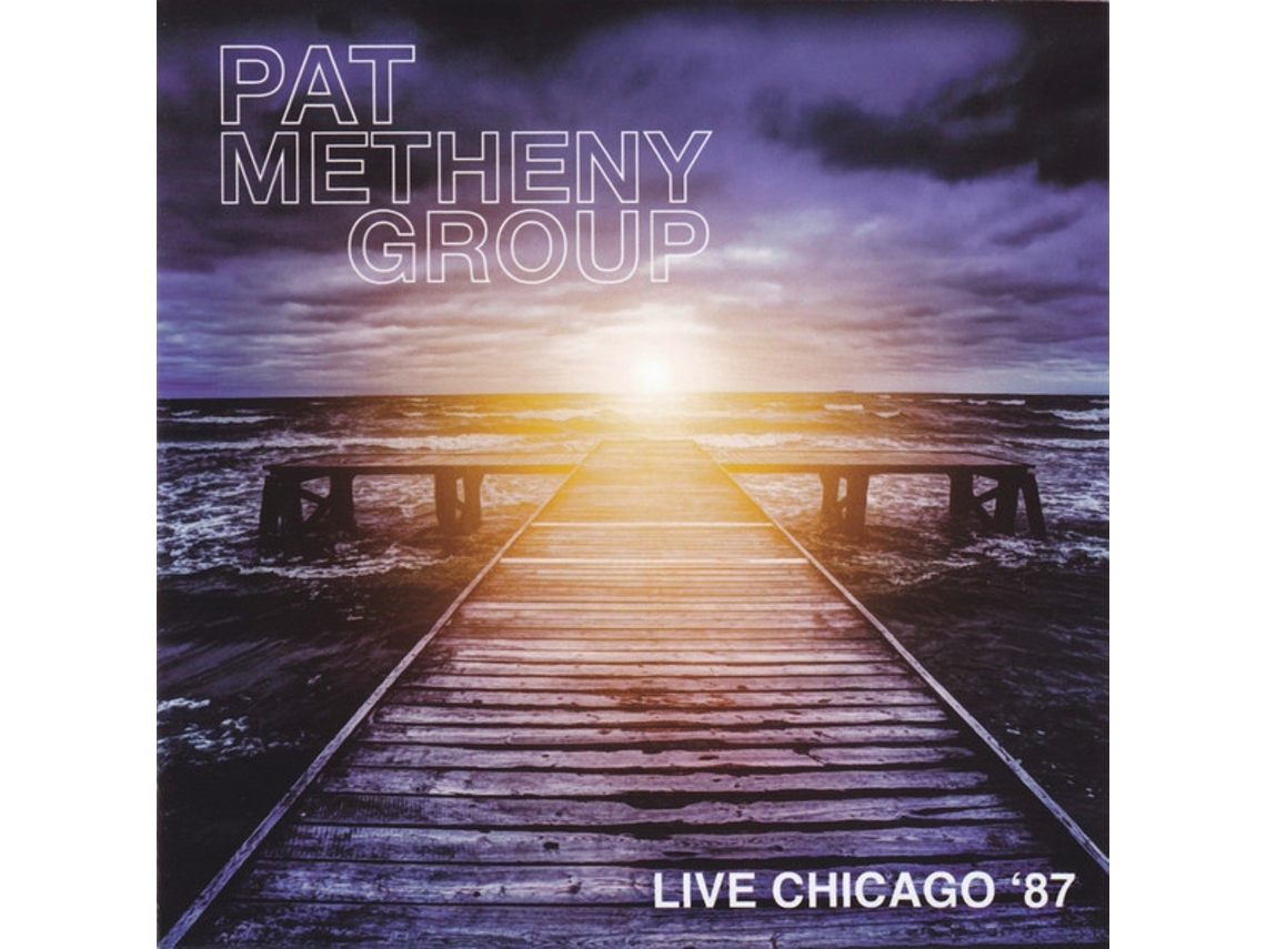 CD Pat Metheny Group - Live Chicago '87