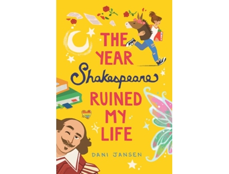 Livro The Year Shakespeare Ruined My Life de Dani Jansen (Inglês)