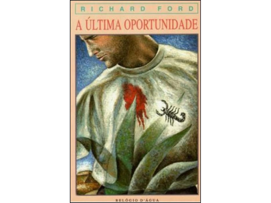 Livro A Última Oportunidade de Richard Ford