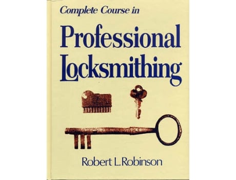 Livro complete course in professional locksmithing (professional/technical series,) de robert l. robinson (inglês)