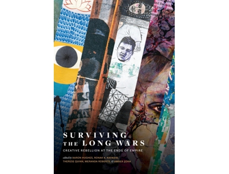 Livro Surviving the Long Wars Creative Rebellion at the Ends of Empire Creative Rebellion at the Ends of Empire de Aaron Hughes (Inglês)