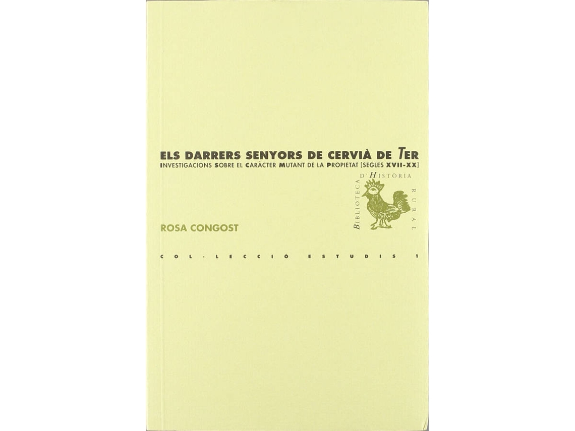 Livro Els Darrers Senyors De Cervià Ter de Rosa Congost Colomer