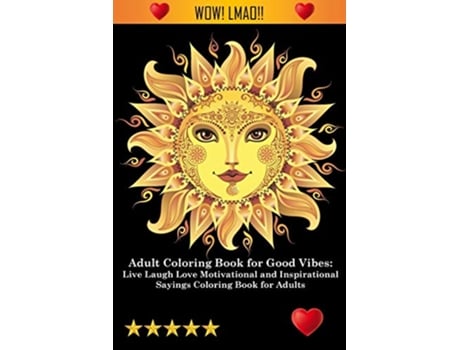 Livro Adult Coloring Book for Good Vibes de Adult Coloring Books, Coloring Books For Adults et al. (Inglês)