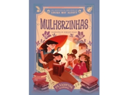 Clássicos Ilustrados: Mulherzinhas De Louisa May Alcott