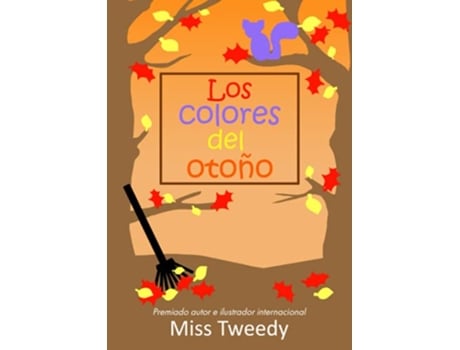 Livro Los colores del otoño colores español Spanish Edition de Miss Tweedy Miss Tweedy (Espanhol)
