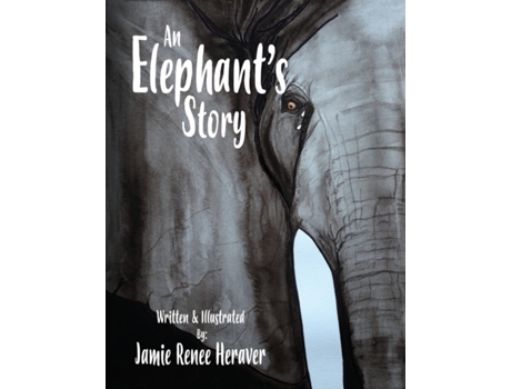 Livro An Elephant's Story Jamie Renee Heraver (Inglês)