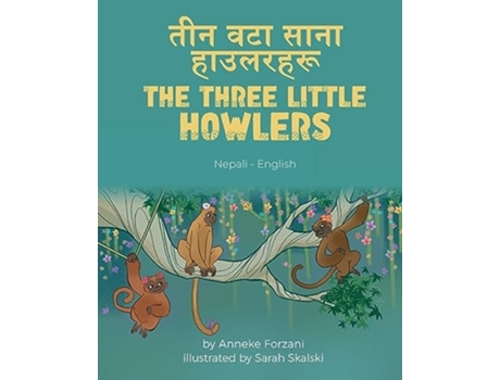 Livro The Three Little Howlers ??? ??? ???? ???????? de Anneke Forzani (Nepalês)