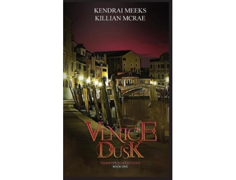 Livro Venice Dusk De Killian Mcrae (inglês)