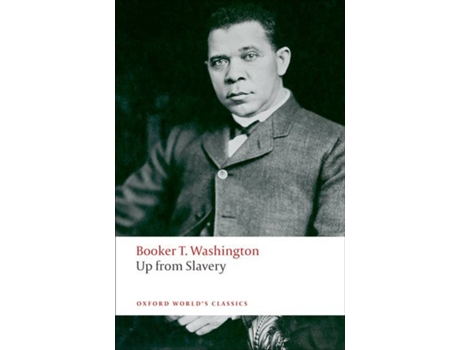 Livro Up From Slavery de Booker T. Washington, William L. Andrews