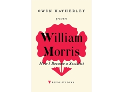 Livro How I Became A Socialist de William Morris (Inglês)