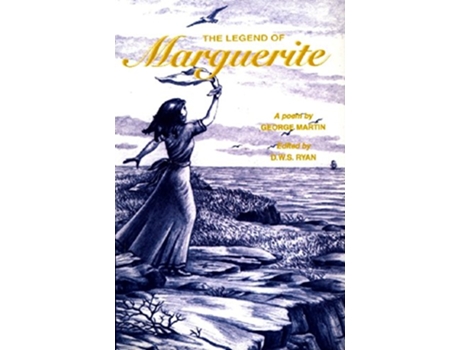 Livro The Legend of Marguerite de George Martin (Inglês)