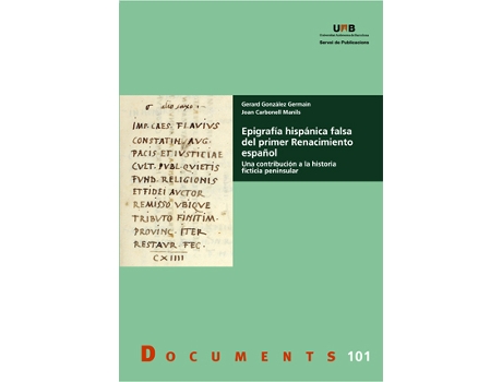 Livro Epigrafia Hispanica Falsa Primer Renacimiento Español de Gerard Gonzalez Germain (Espanhol)