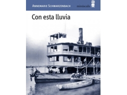 Livro Con Esta Lluvia de Annemarie Schwarzenbach (Espanhol)