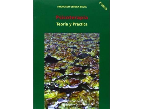 Livro Psicoterapia: Teoría y Práctica de Ortega Bevia, Francisco (Espanhol)