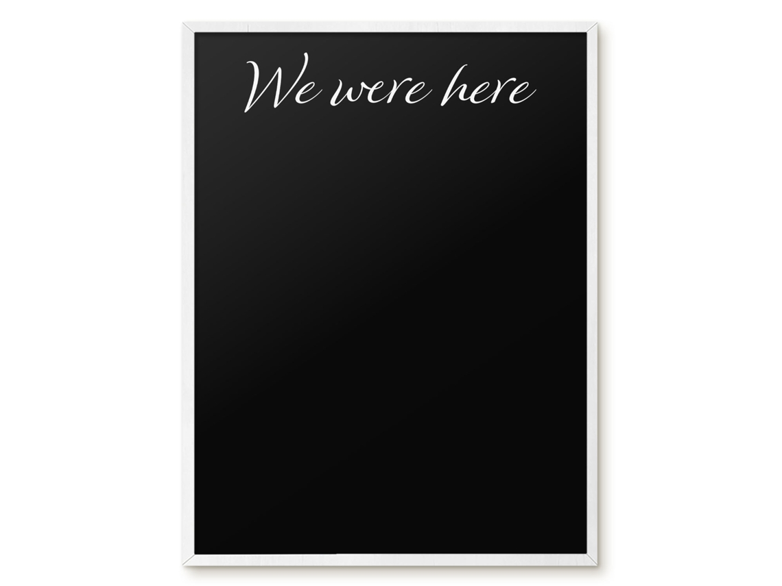 Quadro de vidro magnético "We Were Here For The Hall Espelharte" (60x80 cm)