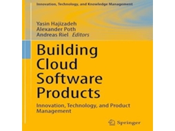 Livro Building Cloud Software Products Innovation Technology and Product Management de Springer Nature BV (Inglês)