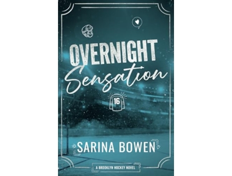 Livro Overnight Sensation - A Brooklyn Hockey Novel de Sarina Bowen (Inglês)