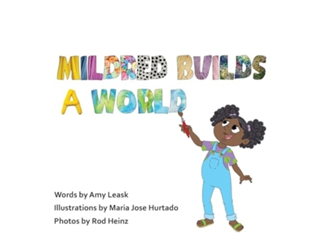 Livro Mildred Builds A World de Amy Leask (Inglês)