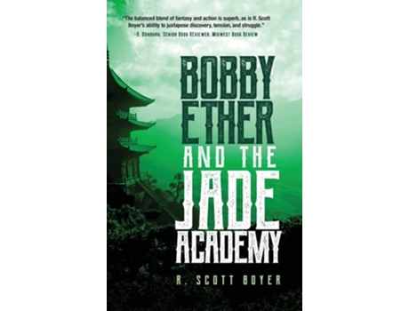 Livro Bobby Ether and the Jade Academy de R Scott Boyer (Inglês - Capa Dura)