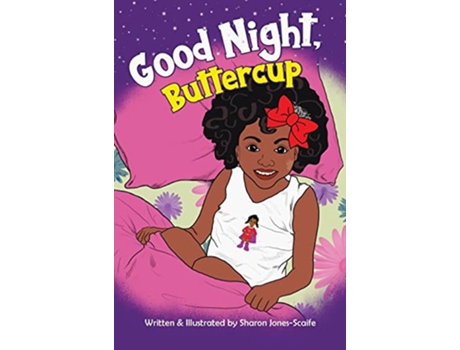 Livro Good Night Buttercup de Sharon JonesScaife (Inglês)