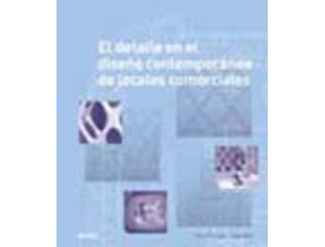 Livro Detalle En Diseño Contemporáneo Locales Comerciales de Drew Plunkett (Espanhol)