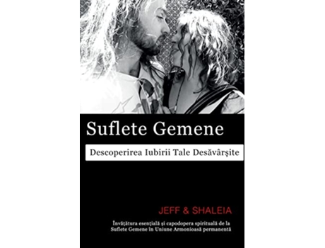 Livro Suflete Gemene Descoperirea Iubirii Tale Desavâr?ite Romanian Edition de Jeff Divine Shaleia Divine (Romeno)