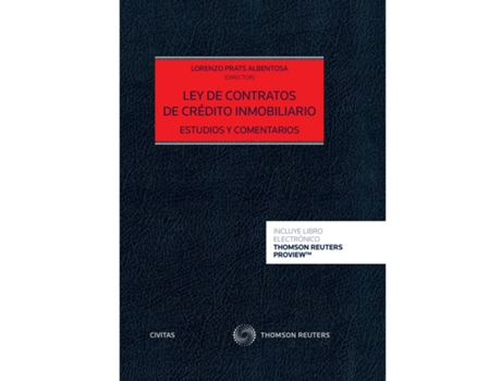 Livro Ley De Contratos De Crédito Inmobiliario. Estudios Y Comentarios (Dúo de Lorenzo Prats Albentosa (Espanhol)