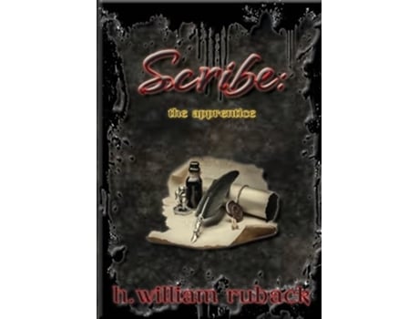 Livro Scribe the apprentice de H William Ruback (Inglês)