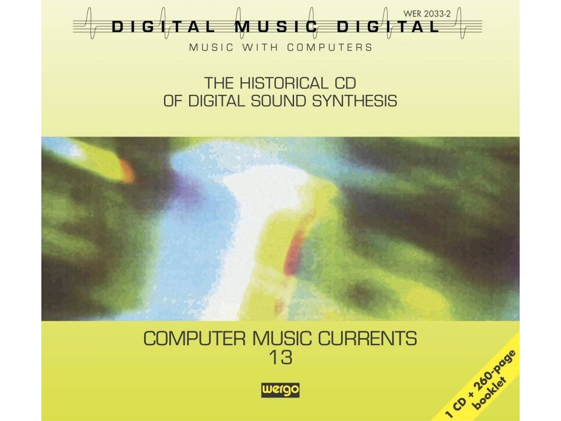 CD Ferretti,Ercolino/Guttman,Newman/Lewin,Davi - Computer Music Currents 13 (1CD)