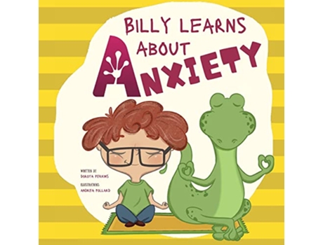 Livro Billy Learns About Anxiety de Dorota Perkins (Inglês)