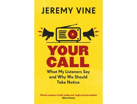 Livro Your Call de Jeremy Vine (Inglês)