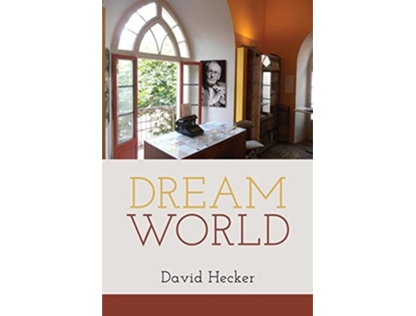 Livro Dream World de David Hecker (Inglês)