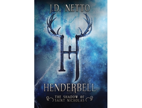 Livro Henderbell: The Shadow of Saint Nicholas (1) J. D. Netto (Inglês)