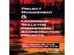 Livro Project Management Leadership Skills for Engineering Construction Projects de Thumann e Albert (Inglês)