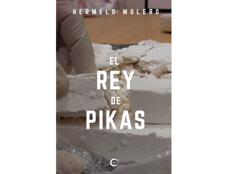 Livro El Rey de Pikas de Hermelo Molero  (Espanhol - 2021)