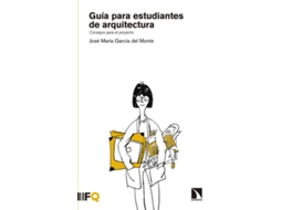Livro Guía Para Estudiantes De Arquitectura de José María García Del Monte