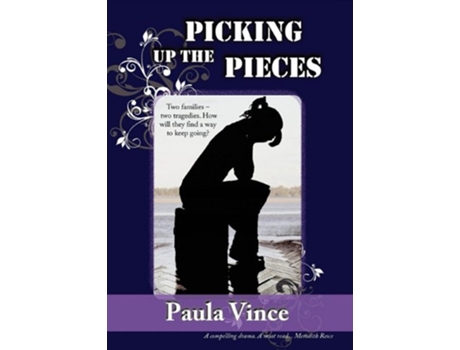 Livro Picking Up the Pieces de Paula Vince (Inglês)