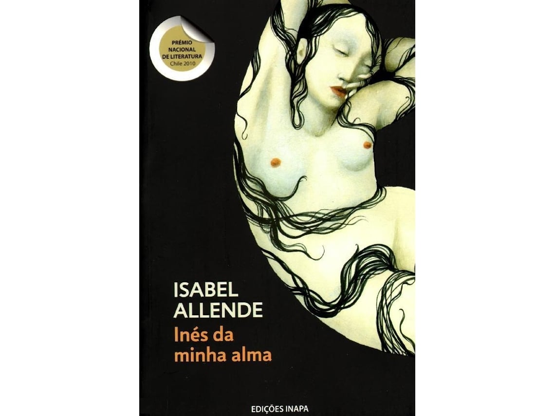 Livro Inés da Minha Alma de Isabel Allende