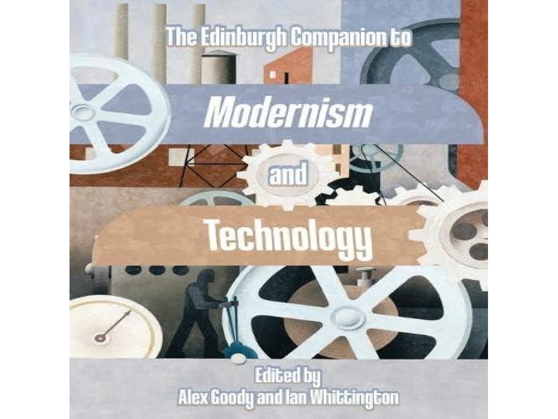 Livro Edinburgh Companion to Modernism and Technology de Edinburgh University Press (Inglês)