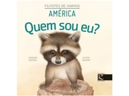 Livro Quem Sou Eu? América - Filhotes de Animais de Tándem Seceda e Ester Garcia (Português)