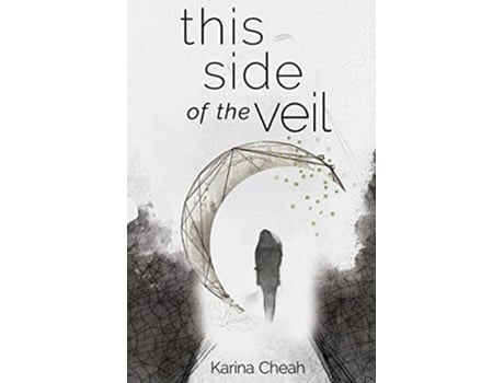 Livro This Side Of The Veil De Karina Cheah (inglês)