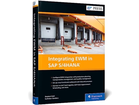 Livro Integrating EWM in SAP S4HANA de Shailesh Patil e Sudhakar Bandaru (Inglês - Capa Dura)
