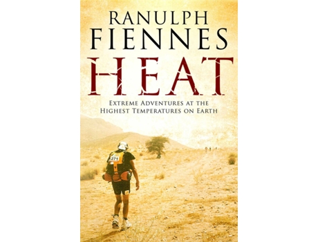 Livro Heat de Ranulph Fiennes