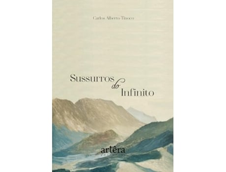 Livro Sussurros Do Infinito de Carlos Alberto Tinoco (Português)
