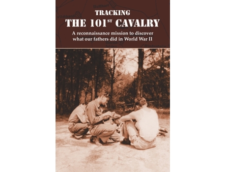 Livro Tracking the 101st Cavalry Melaney Moisan (Inglês)