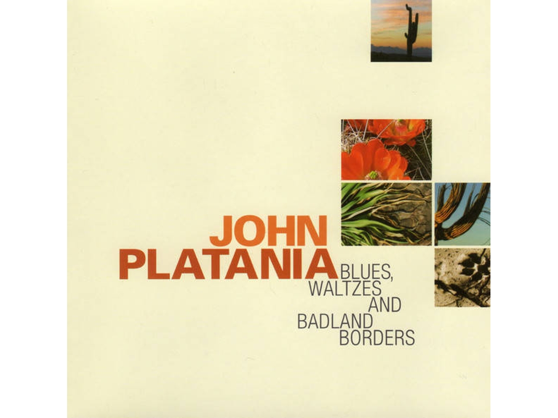 CD John Platania - Blues, Waltzes And Badland Borders